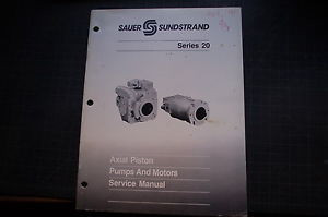 SUNDSTRAND SKF,NSK,NTN,Timken SAUER 20 Axial Piston Pump Owner Operator Maintenance Service Manual
